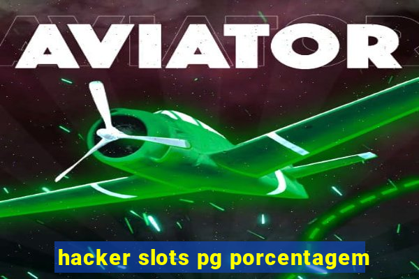 hacker slots pg porcentagem